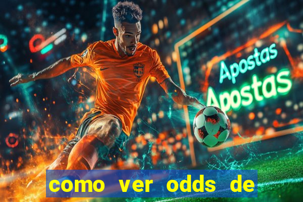 como ver odds de jogos passados